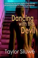 Dancing With The Devil 1442152435 Book Cover