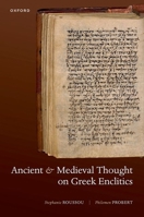 Ancient and Medieval Thought on Greek Enclitics 0192871676 Book Cover