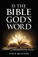 Is the Bible God's Word B0DQVP6YHZ Book Cover