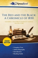The Red and the Black: A Chronicle of 1830 (Cram Edition) 1026132053 Book Cover