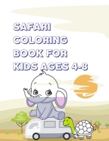 Safari Coloring Book for Kids Ages 4-8: Animal ABC and 123 coloring book B091W44HCK Book Cover