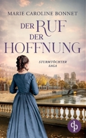 Der Ruf der Hoffnung (German Edition) 3989981951 Book Cover