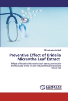 Preventive Effect of Bridelia Micrantha Leaf Extract 6202553162 Book Cover