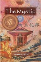 The Mystic 1419685317 Book Cover