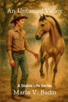 An Untamed Valley: A Stable Life Series B0GFLXS85V Book Cover