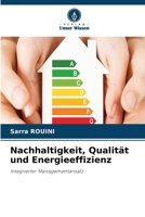 Nachhaltigkeit, Qualität und Energieeffizienz (German Edition) 6630274423 Book Cover