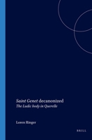 "Saint Genet" Decanonized: The Ludic Body in "Querelle" (Faux Titre) 9042015861 Book Cover