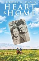 Heart & Home 1545642737 Book Cover