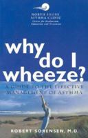 Why Do I Wheeze? 0967883504 Book Cover