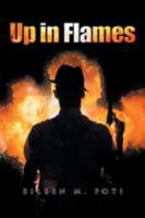 Up in Flames 1524589527 Book Cover