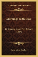 Mornings with Jesus 116695403X Book Cover