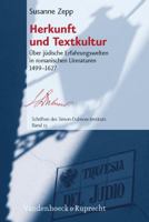 Herkunft Und Textkultur: Uber Judische Erfahrungswelten In Romanischen Literaturen 1499-1627 3525369913 Book Cover