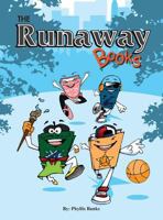 The Runaway Books 0997492597 Book Cover