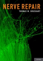 Nerve Repair 0195169905 Book Cover