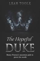 The Hopeful Duke (Tudor Heirs Series) 1738577864 Book Cover