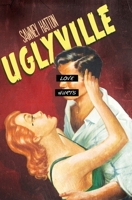 Uglyville: The Diary of Verona Cassidy 0988644452 Book Cover