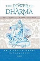 Power of Dharma,The - The Universal Moral Principle 8184958331 Book Cover