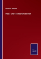 Staats- und Gesellschafts-Lexikon 3375110804 Book Cover