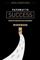 Pathway to Success (Workbook) 1326033069 Book Cover