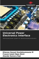 Universal Power Electronics Interface: distributed power system for decentralized production 6206202542 Book Cover