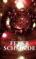 Feuerschmiede 3752811072 Book Cover