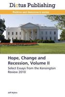 Hope, Change and Recession, Volume II 3847387987 Book Cover