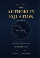 The Authority Equation - Volume III B0GZ14NZLK Book Cover