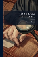 Tesis Prueba Testimonial 1172528772 Book Cover