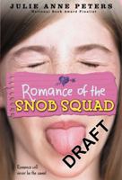 Romance of the Snob Squad 0316008133 Book Cover
