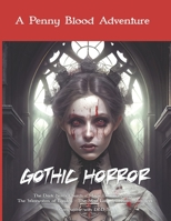 Gothic Horror: 5 Gothic Horror D&D 5e Adventures in one volume B0BRLVRQGD Book Cover