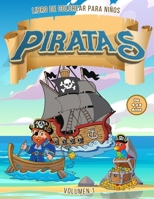 Piratas Libro de Colorear para Niños de 4 a 8 Años | Vol. 1 B08GTJ2GDQ Book Cover