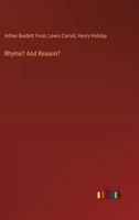 Rhyme? And Reason? 3385358949 Book Cover