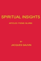 Spiritual Insights 1540686795 Book Cover