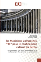 Les Mata(c)Riaux Composites Prf Pour Le Confinement Externe Du Ba(c)Ton 6131551464 Book Cover