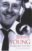 Forever Young: The Autobiography 034073437X Book Cover