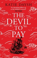 The Devil to Pay (Nightingale & Courtney) 1804365688 Book Cover