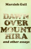 Dawn Over Mount Hira 0853980640 Book Cover