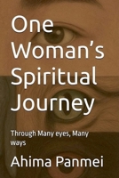 One Woman's Spiritual Journey B0GWT4C42Q Book Cover