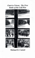 Clash in Trieste: The First Battle of the Cold War 1987090519 Book Cover