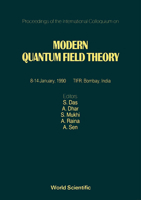 Modern Quantum Field Theory - Proceedings of the International Colloquium 9810202008 Book Cover