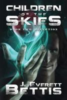 Children of the Skies: Deception 1492768367 Book Cover