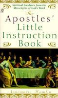 The Apostles' Little Instruction Book (Visions, Signet) 0451192850 Book Cover