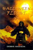 Halloween Flight 77 0759656525 Book Cover