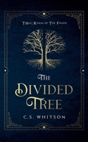 The Divided Tree 1069551708 Book Cover