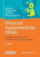 Virtual Und Augmented Reality (VR / AR): Grundlagen Und Methoden Der Virtuellen Und Augmentierten Realitat 3662588609 Book Cover