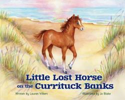 Little Lost Horse on the Currituck Banks 1966786069 Book Cover