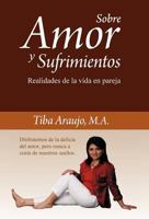 Sobre Amor y Sufrimientos 1463303270 Book Cover