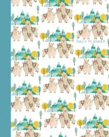 Daily Planner: 180 Days | Undated Schedule Organizer and Hourly Appointment Calendar | Notes, Gratitude, Wellness, and To Do List Sections | Fun Llama Family Illustration Pattern Cover Design in Blue 1673601715 Book Cover