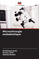 Microchirurgie endodontique (French Edition) 6206659704 Book Cover