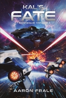 Kal's Fate B09LGY7WKT Book Cover